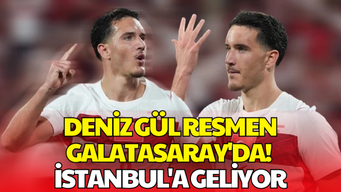 Deniz Gül Galatasaray Yolunda! KAP'a Bildirildi, İstanbul'a Geliyor